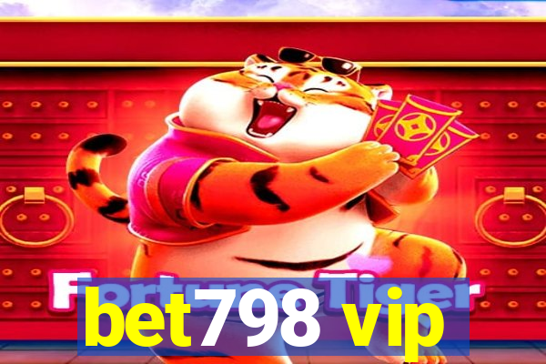 bet798 vip