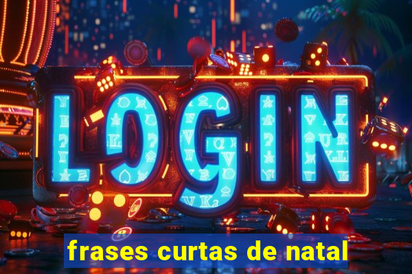 frases curtas de natal