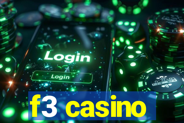 f3 casino