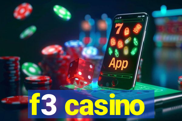 f3 casino