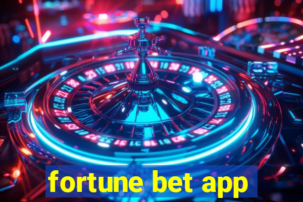 fortune bet app