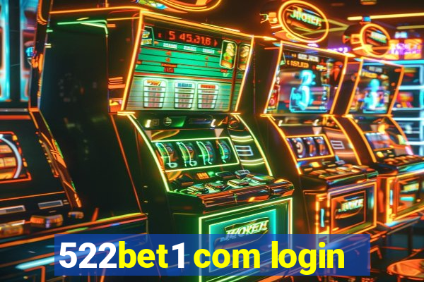 522bet1 com login