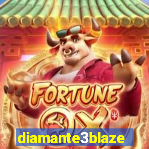 diamante3blaze