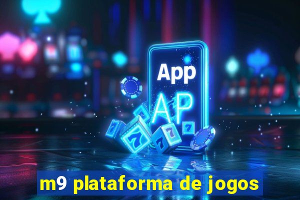 m9 plataforma de jogos