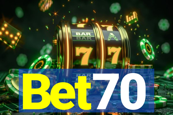 Bet70