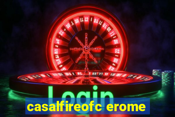 casalfireofc erome