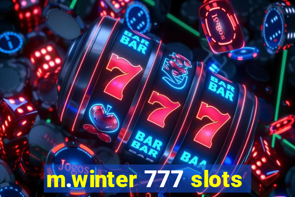 m.winter 777 slots