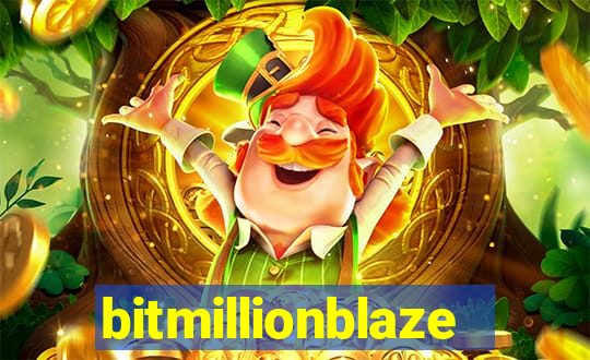 bitmillionblaze