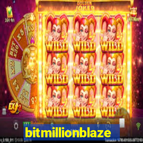 bitmillionblaze