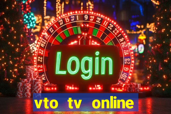 vto tv online futebol sportv