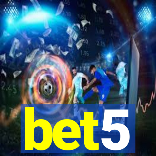 bet5