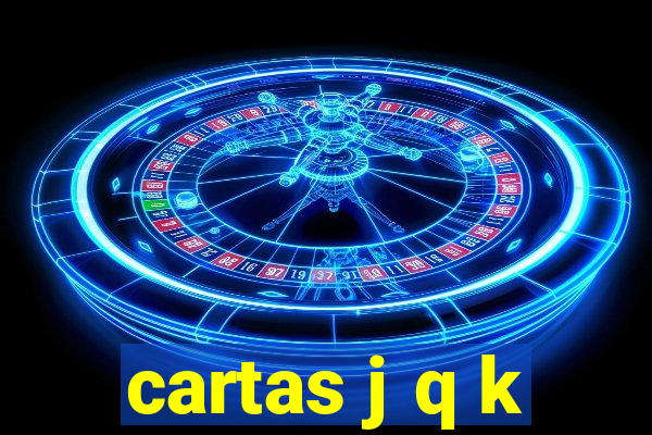 cartas j q k