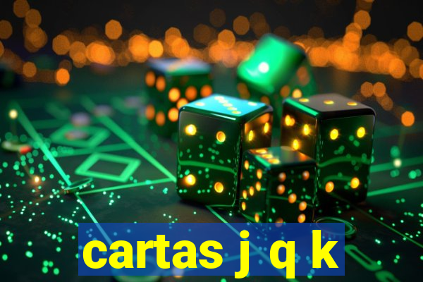 cartas j q k