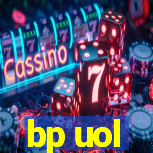 bp uol