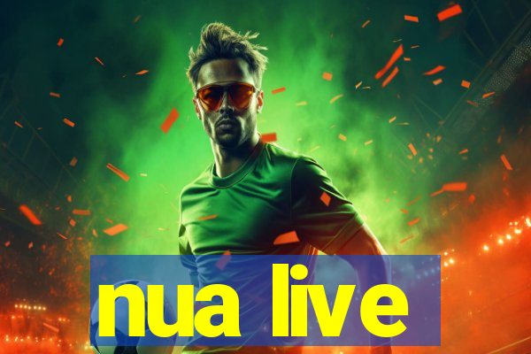 nua live