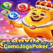 ComoJogaPoker