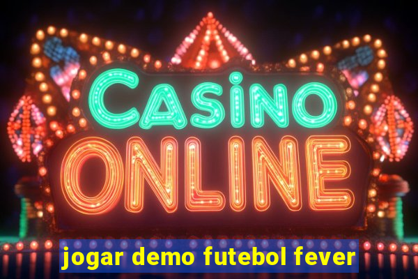 jogar demo futebol fever