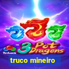 truco mineiro