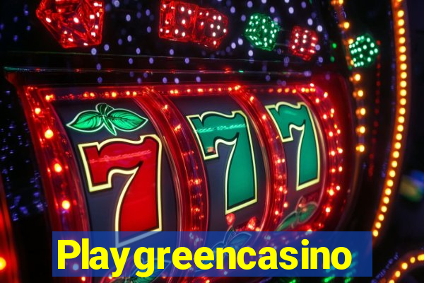 Playgreencasino