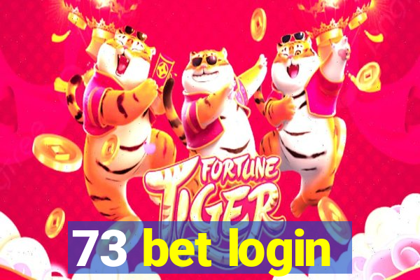 73 bet login