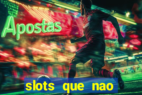 slots que nao precisa depositar