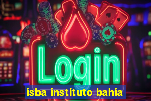 isba instituto bahia