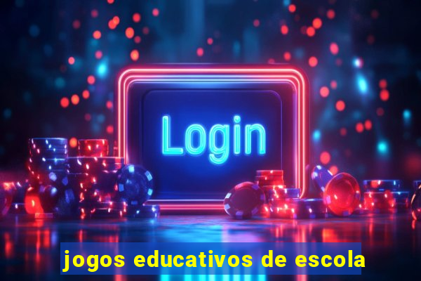 jogos educativos de escola