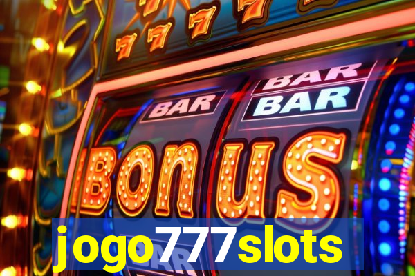 jogo777slots