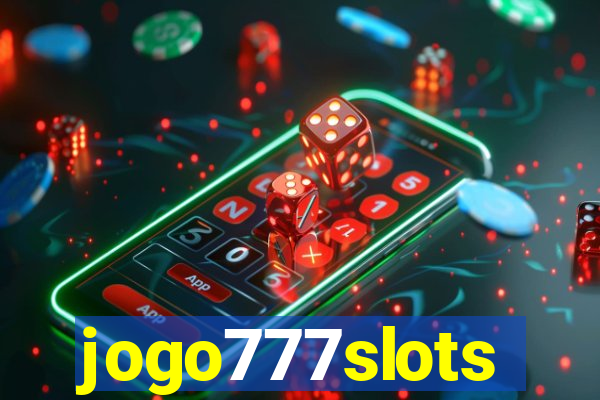 jogo777slots