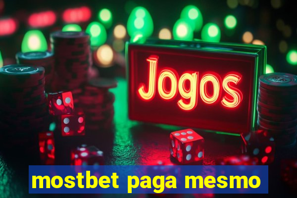 mostbet paga mesmo