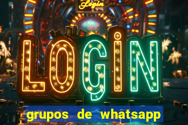 grupos de whatsapp de putaria