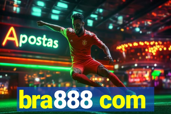 bra888 com