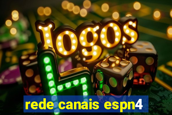 rede canais espn4