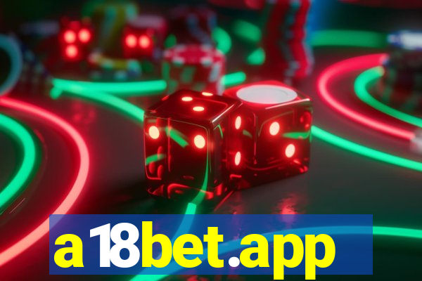 a18bet.app