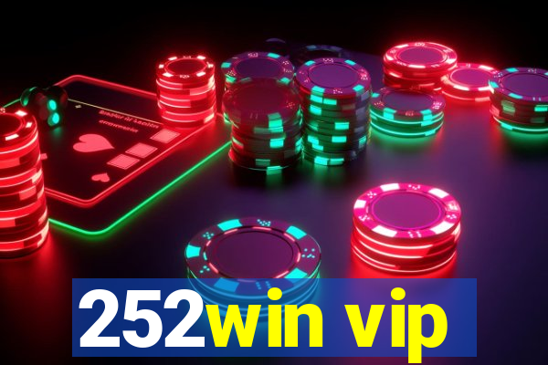 252win vip