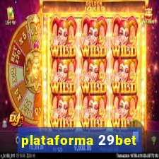 plataforma 29bet