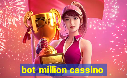 bot million cassino