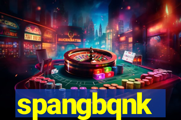 spangbqnk