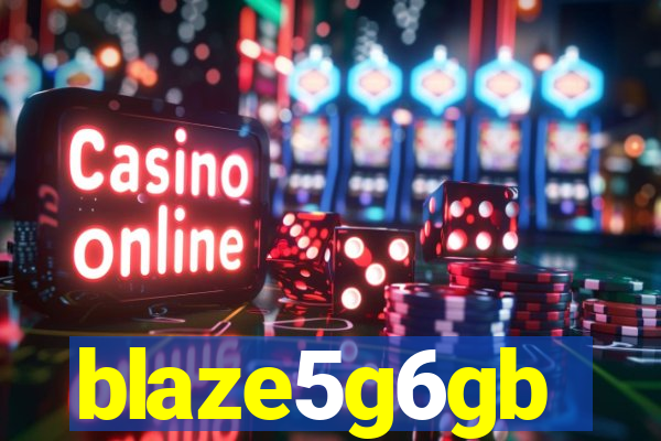 blaze5g6gb