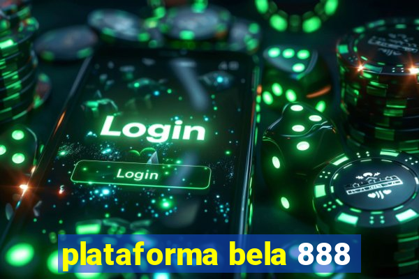 plataforma bela 888