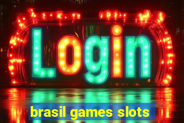 brasil games slots