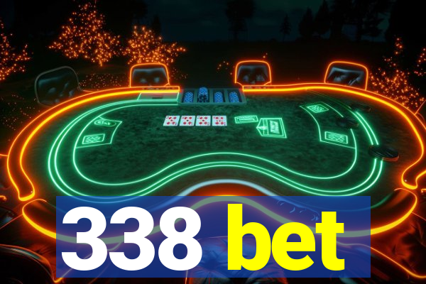 338 bet