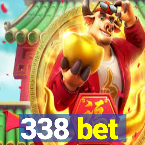 338 bet