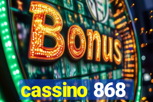 cassino 868