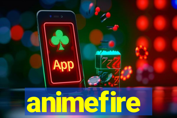 animefire