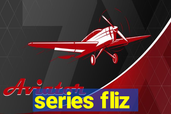 series fliz