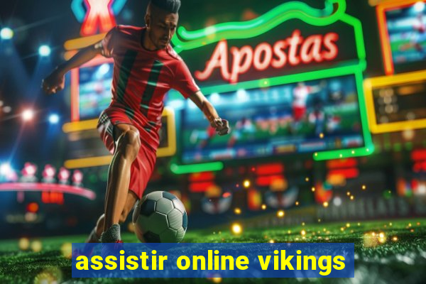 assistir online vikings