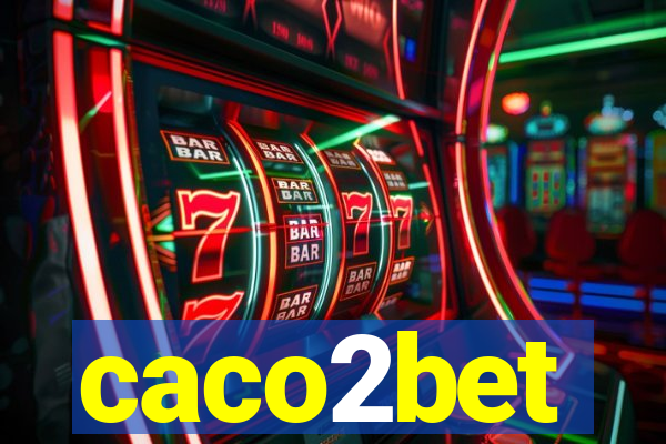 caco2bet