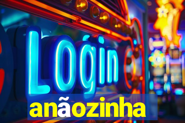 anãozinha