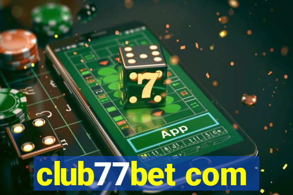 club77bet com